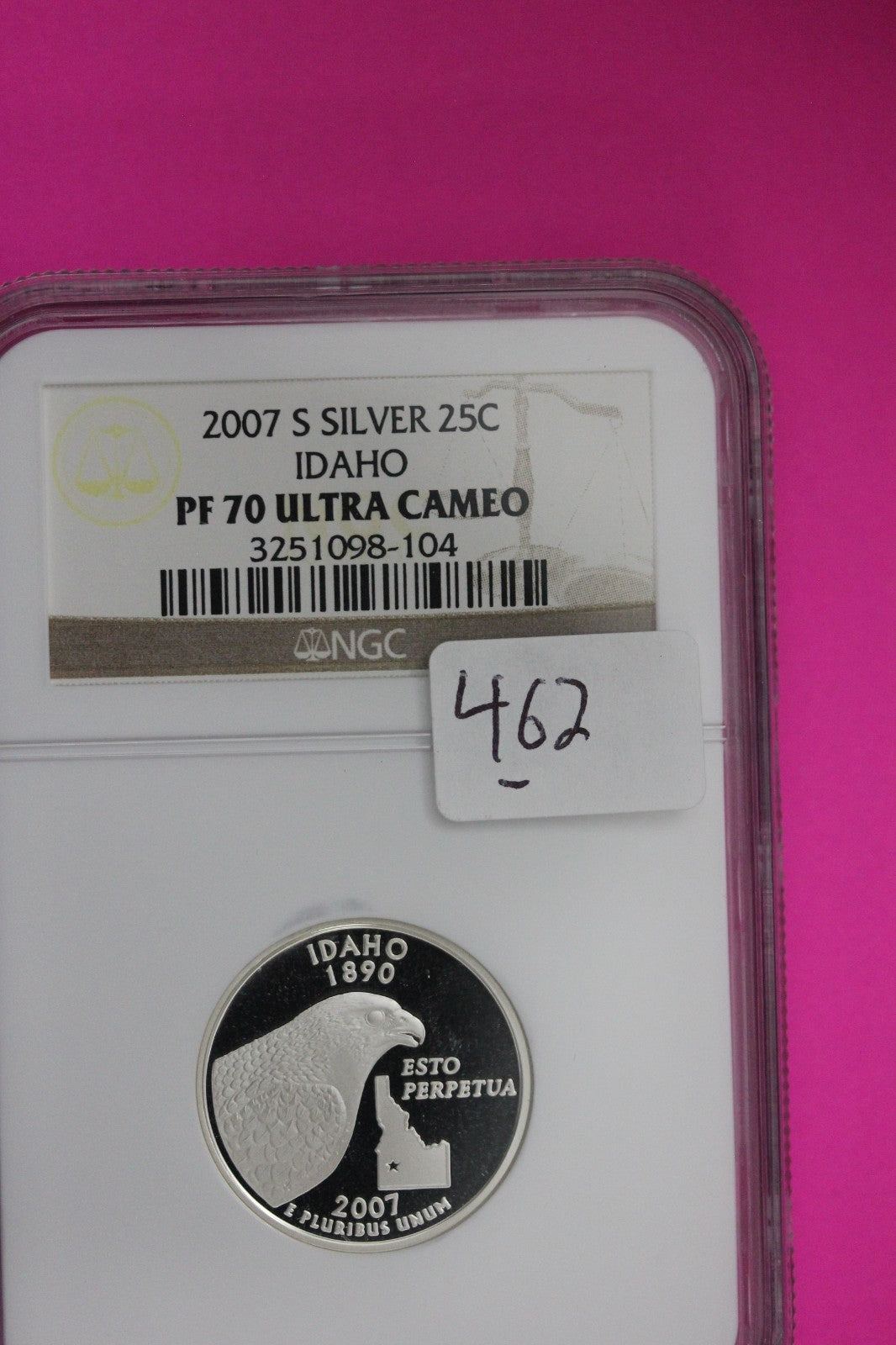 2007 S PF 70 Idaho Silver State Quarter NGC Certified Authentic Slab 462