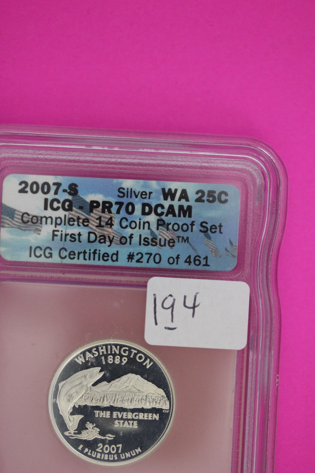 2007 S PR 70 Washington Silver State Quarter ICG Certified Authentic Slab 194