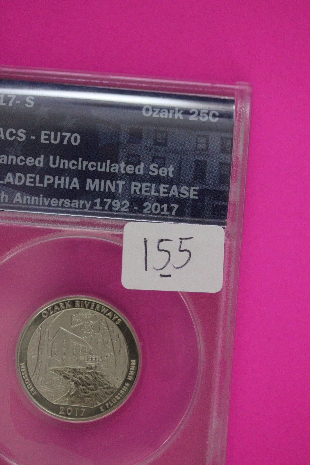 2017 S EU 70 Enhanced Ozark Riverways Parks Quarter ANACS Certified Graded 155