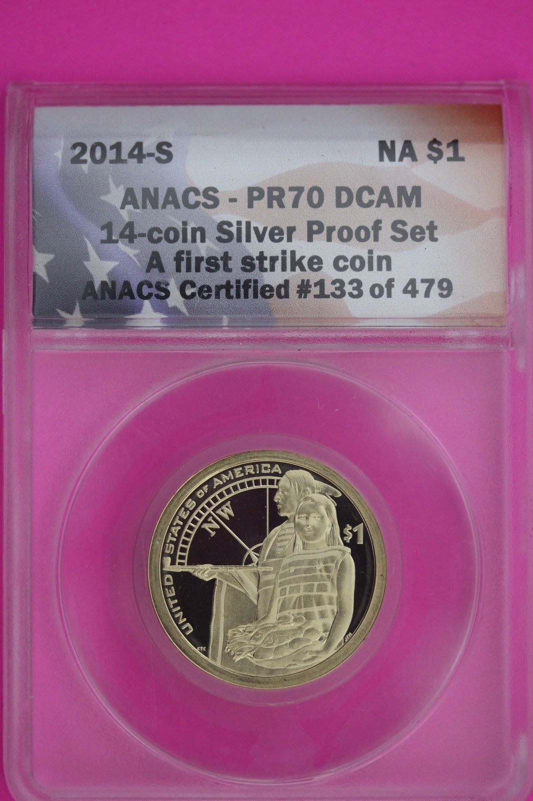 2014 S PR 70 Sacagawea Dollar Native American ANACS Certified Authentic Slab 05