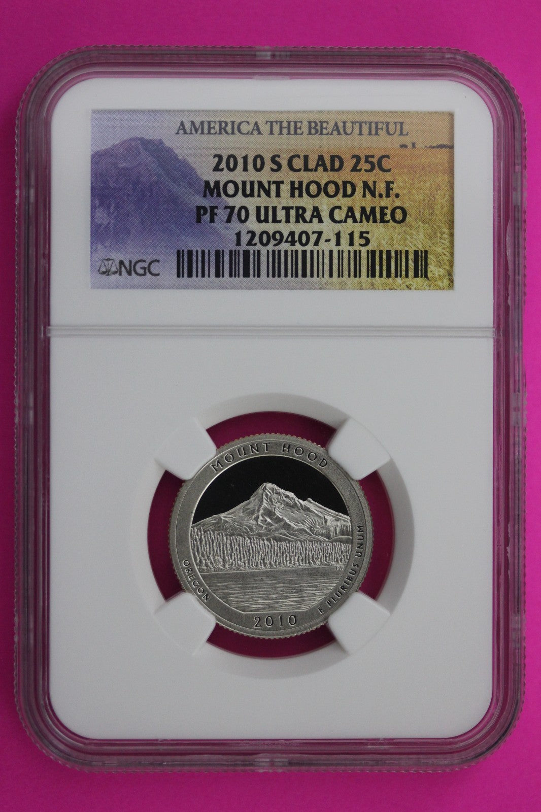 2010 S PF 70 Clad Quarter Mount Hood Park ATB NGC Graded Certified Slab 486