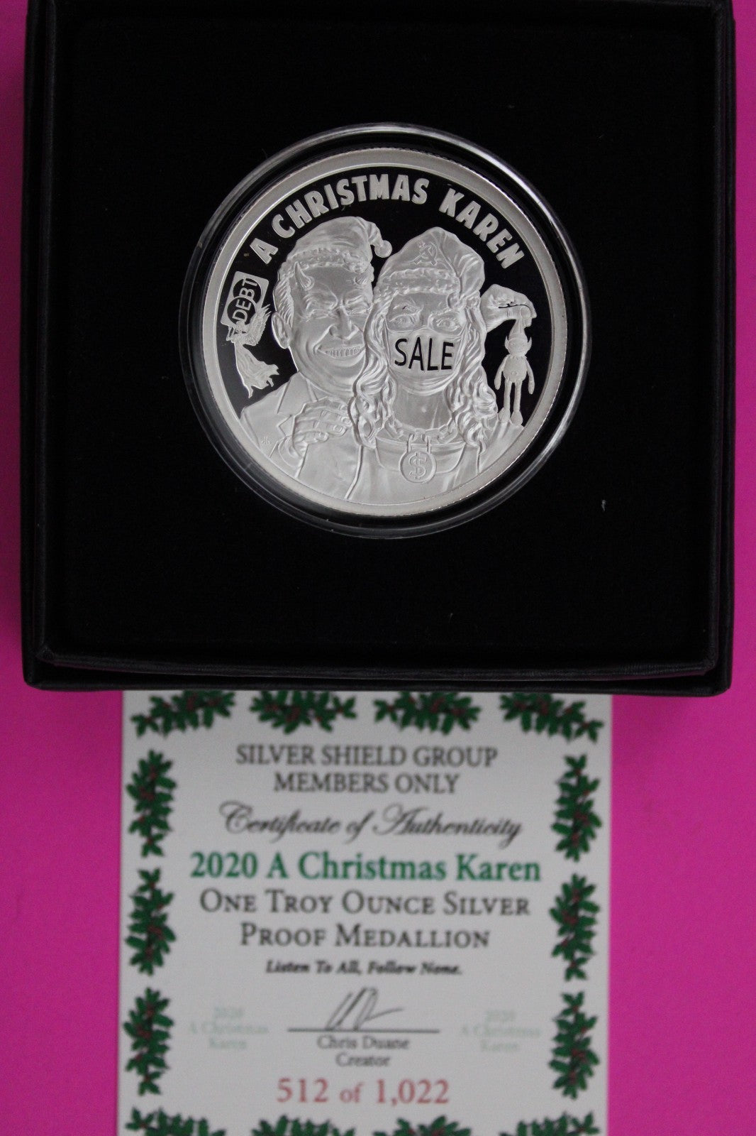 Rare 2020 A Christmas Karen Debt .999 1 OZ Silver Shield Art Round Box COA 6080
