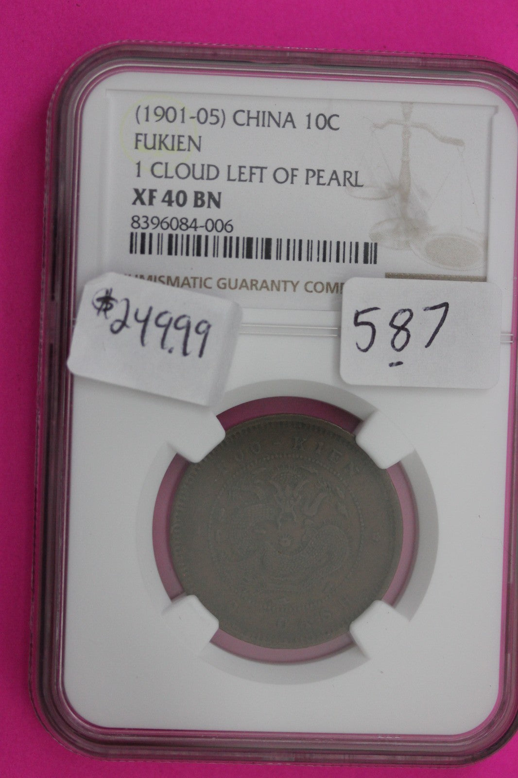 1901 - 1905 China 10 C Fukien 1 Cloud Left OF Pearl NGC XF 40 BN  Authentic 587