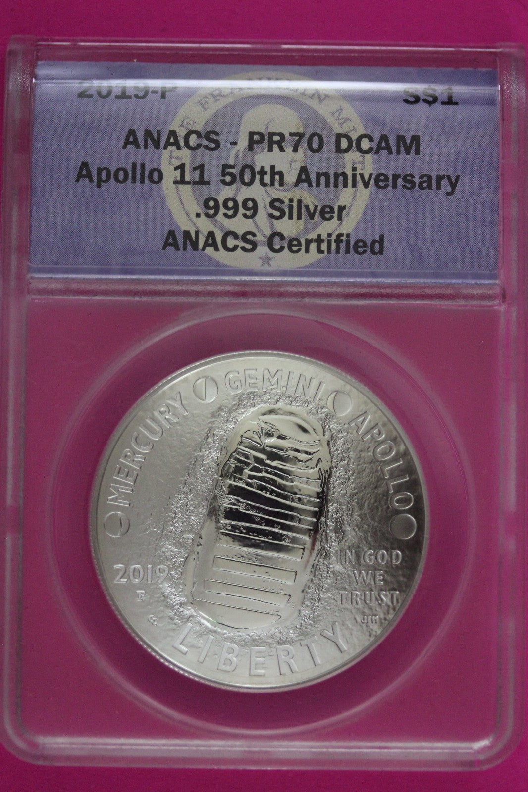 2019 P PR 70 DCAM Apollo 11 50th Anniver Commemorative Silver Dollar ANACS 141