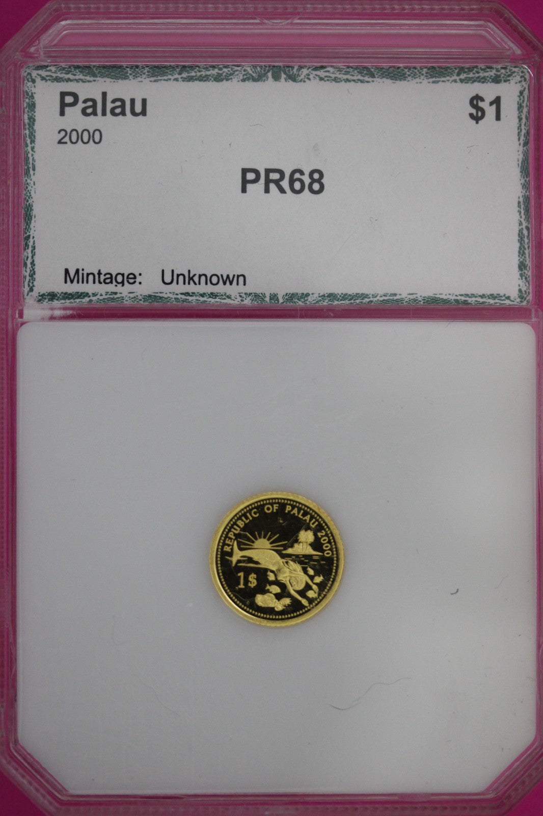 2000 Palau $1 Gold Coin Proof Cameo 1.25 Grams .999 Guaranteed Genuine Slab 963