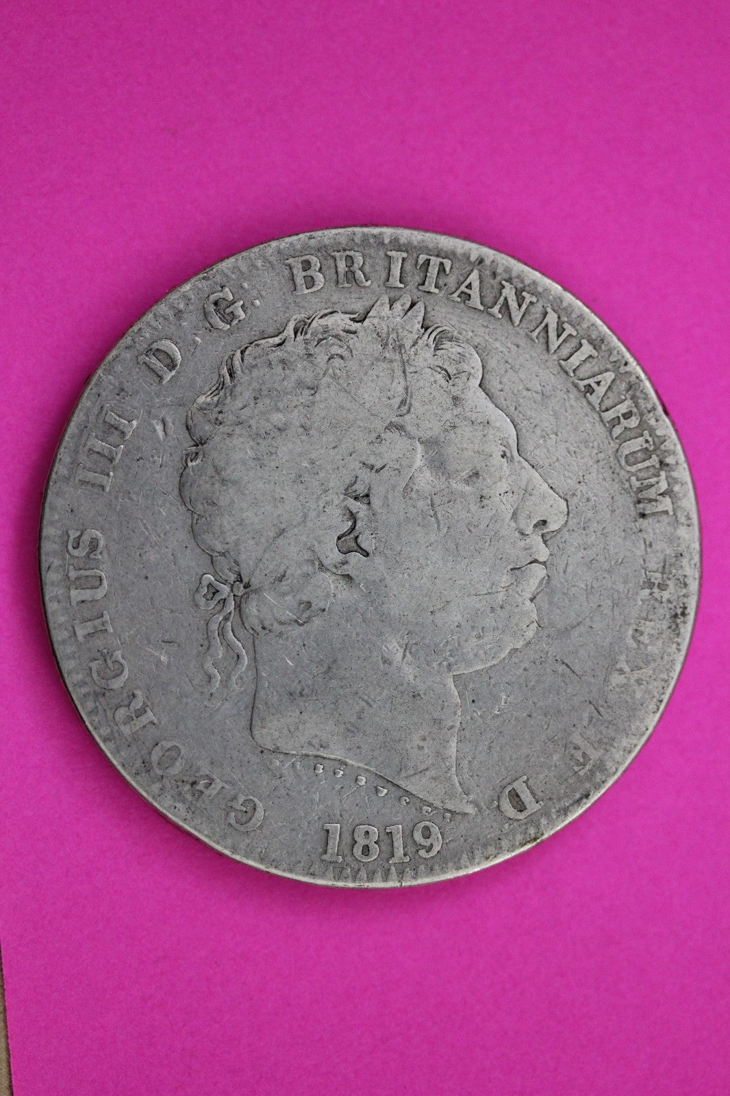 1819 United Kingdom Crown Silver Coin Guaranteed Authentic & Genuine 2199